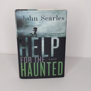 JOHN SEARLES Help For The Haunted Hardcover